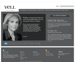 hightechexecs.com: Vell Executive Search builds high performance leadership teams at the board, CEO and “C” level.
Vell Executive Search builds high performance leadership teams at the board, CEO and “C” level.