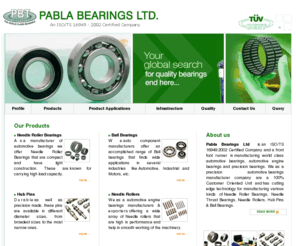 pablabearings.com: Automotive Bearings - Automotive Engine Bearings, Engine Bearings
    Manufacturers & Suppliers
Automotive Bearings - Global manufacturing of world class quality bearings & wide range of automotive bearings includes automotive engine bearings, automotive ball bearings, industrial automotive bearings, automobile bearings, Needle Roller Bearings, bearings from Pabla Bearings, India.