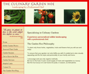 theculinarygardenhoe.com: The Culinary Garden Hoe
Experience personalized edible landscaping with a professional chef.