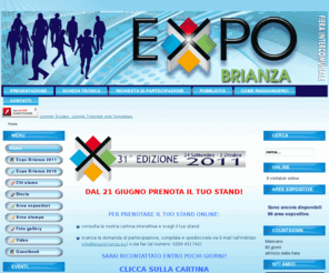 expobrianza.eu: Fiera dell'artigianato e del commercio
Expo Brianza - Trentesima Edizione  
Fiera Intercomunale dell'Artigianato e del Commercio