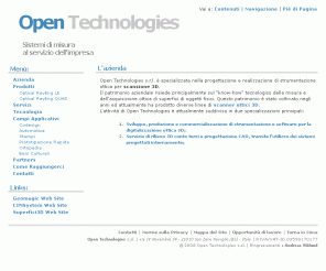 opentechnologies.it: Open Technologies - L'azienda
Open Technologies s.r.l. è specializzata nella progettazione e realizzazione di strumentazione per scansione ottica 3D.