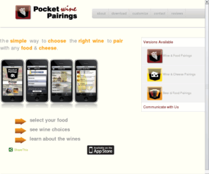 pocketwinepairings.com: Pocket Wine Pairings - Food and Wine Pairings, iPhone and iPod Application
Choose the right wine to pair with your food from your iPhone or iPod Touch.