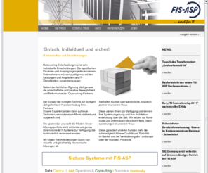 fis-asp.de: FIS-ASP GmbH - Anbieter für SAP Anwendungen – SAP Operation & Consulting, SAP-Managed Services, Backoffice Solutions.
FIS-ASP GmbH - Anbieter für SAP Anwendungen – SAP Operation & Consulting, SAP-Managed Services, Backoffice Solutions.