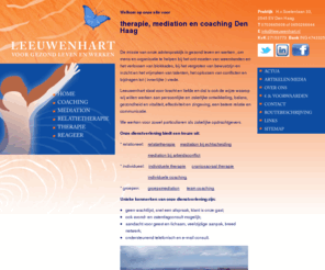 leeuwenhart.nl: Leeuwenhart, coaching, mediation, therapie, relatietherapie
Leeuwenhart ,coaching, therapie, mediation, Den Haag, gezond leven, relatietherapeut, relatietherapie, echtscheidingsbemiddeling, relatieproblemen