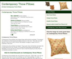 contemporarythrowpillows.org: Contemporary Throw Pillows
Contemporary Throw Pillows. Click to find great discounts and savings on contemporary throw pillows.  Get comfortable, top quality contemporary throw pillows.