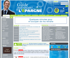 francetransaction.biz: Epargne, placement assurance-vie, livret A  Z, bourse : guide de l'pargne
Epargne, Livret A  Z et placement financier : Le guide indpendant de l'pargne vous permet de retrouver les offres de placements financiers : assurance-vie, livret pargne, bourse, compte rmunr, PERP. Tous les dtails pour gagner plus d'intrts avec votre argent !