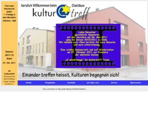 kulturtreff.ch: Kulturtreff - das andere Kino in Dietlikon
Alexander Bertea Dorftreff, Dorftreff, Dorfstrasse, Kino, Kleintheater, Dietlikon, 8305, Kleinkunst, Dorfstrasse 5b, Das andere Kino,