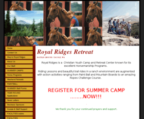 royalridges.org: Christian Camps | Youth Camps | Summer Horse Camps | Riding Lessons
Royal Ridges provides christian camps, youth camps, summer horse camps, riding lessons and horseback riding summer camps. Shop securely, shop online.