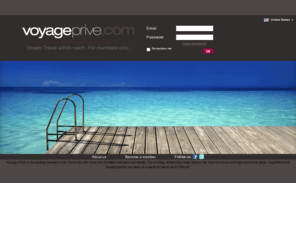 xn--voyagepriv-k7a.com: Voyage Privé: the world's leading by invitation-only travel site
Voyageprivé is the leading by invitation-only travel site. We offer dream travel within reach. Exclusively for our members.
