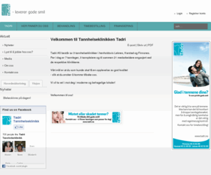 tadri.no: Tadri.no - Tannlege praksis på Finnsnes, Harstad og Leknes
Tadri AS, tannhelseklinikk med tannleger på leknes, finnsnes og harstad