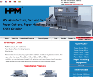 hpm-papercutter.com: HPM - Paper cutter, paper cutting machine, Guillotine Paper Trimmer, knife grinder
We specialize in Paper cutter, paper cutting machine, Guillotine Paper Trimmer, knife grinder