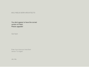 molyneuxkerr.com: MOLYNEUX KERR ARCHITECTS
Richard Molyneux & Colin Kerr first worked together in 1983 and formed a practice in 1988. Richard had a background in new housing and education buildings, Colin in existing and historic buildings and areas. These core skills have been developed and enhanced over time and an established and well balanced team of architects now contributes to the practices output.

Molyneux Kerr Architects has produced a significant body of work, proving skilful at bringing off complex projects and always with high professional standards, good construction and excellent aesthetic judgement. We work with projects at all scales, from furniture design to large planning layouts and major conservation projects. Historic Buildings are an important part of our work to which we bring exceptional knowledge and sympathy.