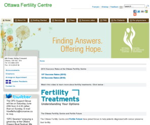 conceive.org: The Ottawa Fertility Centre - 955 Green Valley Crescent | Ottawa, Ontario, Canada
The Fertility Centre at the University of Ottawa specializes in In Vitro Fertilization, assisting couples with fertility issues. Our experienced physicians have treated patients from across Canada, the United States and other countries, with success rates which are comparable to the best IVF Clinics worldwide. The Centre is located in Ottawa, Canadas capital city, and has been in operation for more than 15 years.