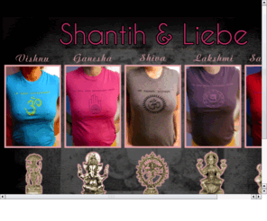 shantihandliebe.com: Shantih & Liebe
Shantih & Liebe is a yoga clothing company in Richmond, Virginia. We offer a variety of designs, sizes, and colors for you to choose from. OM SHANTIH!