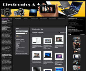 electronicsa.com: Electronics A
Electronics A , your source to all electronics from laptops, gps devices, cell phones, computers, digital camera, lcd televisions and more!