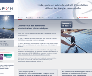 apem-energie.fr: :: APEM :: Acteur du photovoltaïque
APEM : Gestion et suivi administratif des dossiers dinstallations utilisant des énergies renouvelables. Assistance aux installateurs de panneaux photovoltaïques dans la France entière.