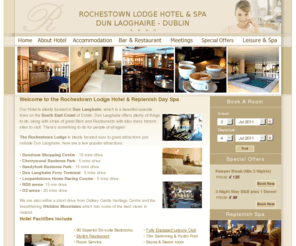 rochestownlodge.com: Rochestown Hotel Dun Laoghaire | Hotels in Dun Laoghaire | Dun Laoghaire Spa Hotels
Rochestown Lodge Hotel in Killiney, Dun Laoghaire offers luxury accommodation with spa and leisure centre in Dun Laoghaire