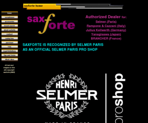 saxforte.com: saxforte saxophones selmer paris yanagisawa rampone cazzani  keilwerth yamaha saxophone
Retail saxophone dealer specializing in professional caliber saxophones.