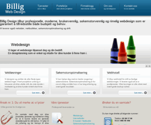 billigwebdesign.com: Hjemmesider, nettbutikker, søkemotoroptimalisering - Billig Webdesign
Tilbud på nye hjemmesider? Webløsninger som nettsider / websider og e-handelsløsninger (nettbutikk). Serverdrift med alt av e-posttjenester. Spesialist på søkemotoroptimalisering (SEO)