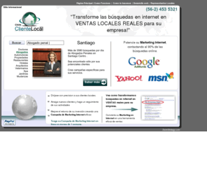 clientelocal.com: Marketing internet local | Campañas Internet | Campañas PPC
Transforme las busquedas en Internet en VENTAS LOCALES REALES para su empresa. Desarrollamos Campañas de Marketing Internet, PPC medibles y efectivas.