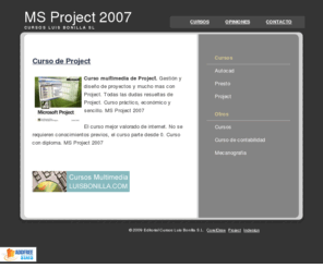 msproject2007.net: MS Project 2007
Ms Project 2007. Cursos, manuales, tutoriales, ejercicios y ejemplos de ms Project 2007.