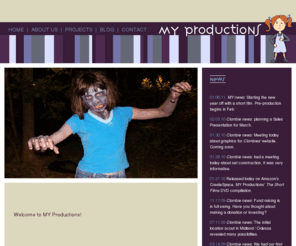 my-productions.com: MY Productions
MY Productions is an independent film production company in Austin TX . Showcasing the work of director Marian Yeager. Producer Elizabeth Yeager