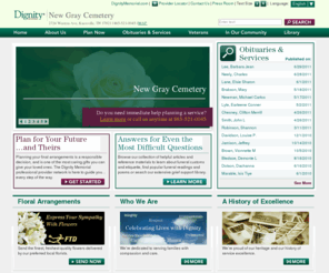 newgray-cemetery.com: Home - New Gray Cemetery
The Dignity Memorial™ network of more than 1,600 funeral, cremation and cemetery service providers is North America’s most trusted resource for funeral, cremation and memorialization services.