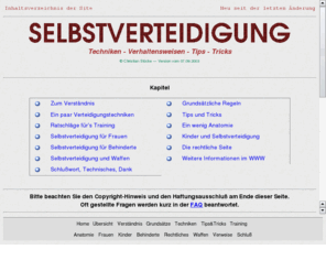 stuecke.net: Selbstverteidigung
Selbstverteidigung: Techniken, Verhaltensweisen, Tips und Tricks