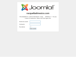 racquetballmexico.com: Racquetball MEXICO
Joomla! - the dynamic portal engine and content management system