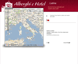 albergolatina.com: Albergo Latina
Vuoi prenotare la tua vacanza sul litorale laziale scegliendo accuratamente un albergo nella città di Latina?