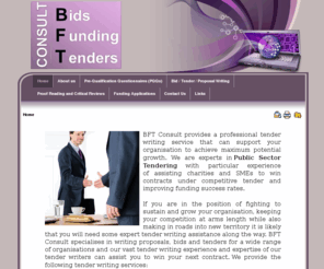 bftconsult.com: Tender Writing Service
Tender Writing, Bid Writing and Proposal Writing Specialists