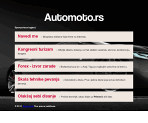 automoto.rs: Auto oglasi, auto moto, automobili, motori, moto oglasi, polovni automobili, auto delovi, placevi, vesti, auto moto saloni u Srbiji | Automoto.rs
Auto oglasi, auto moto, automobili, polovni automobili, auto moto oglasi, novi motori, auto vesti, auto delovi, placevi, magazin, portal, auto moto saloni u Srbiji.