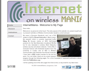 internetmania.co.uk: InternetMania - Dionysios Skordoulis
Personal page with publications, current research and profile of Dionysios Skordoulis.