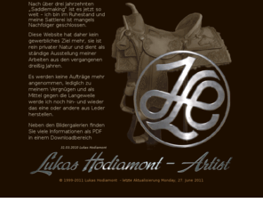 hodiamont.com: Lukas Hodiamont Saddlery Westernsaddles, Westernsattlerei, Westernsattel, Westernreitsport, Westernreiten
Lukas Hodiamont Saddlery Westernsaddles, die Westernsattlerei für Ihren Westernsattel, alles für den Westernreitsport, fürs Westernreiten, den Reitsport im allgemeinen ...