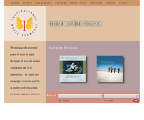 inspirationalldsmusic.com: Inspirational Music Showcase
The goal of IMS is very simple; create for the LDS music buyer inspiring, encouraging, strengthening music.