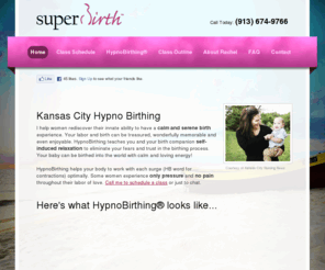 superbirth.com: Kansas City Hypno Birthing
Hypnobirthing is a natural childbirth method that lets you birth your baby in a calm natural way.