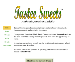 tasteesweetsonline.com: Official Home Page of Tastee Sweets
Official Home Page of Tastee Sweets - Authentic Jamaican Delights