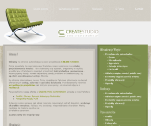 createstudio.pl: Strona główna - CreateStudio - Projektowanie wnętrz
Create Studio firma zajmująca się projektowaniem wnętrz mieszkań, biur i ogrodów. Na naszej stronie znajdziesz gotowe realizacje jak i przykładowe wizualizacje oraz projekty wnętrz mieszkań, biur i ogrodów.