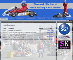 florent-richard.com: Site officiel de Florent Richard, jeune pilote de karting
Florent Richard, jeune pilote de karting