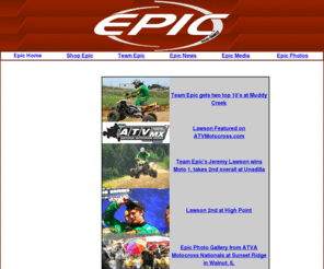 epicracingproducts.com: Welcome to Epic Racing Products
Epic Racing Products manufactures and sells ATV race components and features a full online store. Products are available for the Can Am DS 450, Can Am Rengade, Honda ATV, and Yamaha ATV. Sales HotLine: 
<meta name=
