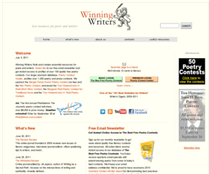 winningriders.com: Winning Writers - Poetry Contests, Prose Contests, Free Contests
Online guide to over 150 quality free poetry contests. Subscribe to our free email newsletter. Home of the Wergle Flomp Humor Poetry Contest and the War Poetry Contest. Our premium Poetry Contest Insider database ranks and profiles over 1,250 poetry and prose competitions.