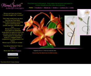 floralswirls.com: Floral Swirls - Orchid Supports
Floral Swirls are Orchid supports - Brass stakes, support for Orchids, Amaryllis, indoor blooming plants, American Orchid Society, Plant orchid, Orchid pot, Orchids, Indoor plant, Bead, Brass,
Orchid care, Metal stake, Stake, Bamboo, Indoor plants, gardening, support, blooming plants, plants, orchid supplies, clips, stem clips