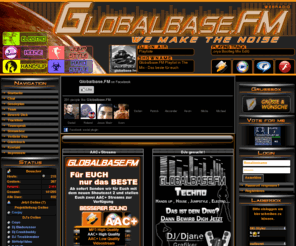 globalbase-fm.de: Globalbase.FM | Startseite
Bei uns hört Ihr Dance, House, Trance sowie Techno. LIVE gemixt, da heißt es einschalten, kostenlos anmelden und nette Leute in der Community kennenlernen.