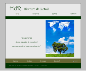 histoirederetail.com: .:: Histoire de Retail ::.
Histoire Du Retail: consulenza, professionalità