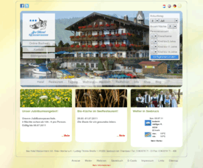 hotel-wassermann.de: hotels chiemsee hotel chiemgau urlaub bayern - Wassermann - Chiemsee
hotels chiemsee hotel chiemgau urlaub bayern - Seehotel Wassermann! Ihr Wellness-, Wandern- und Rad Hotel zum Urlaub und Ferien rund um den Chiemsee in Seebruck im Chiemgau.