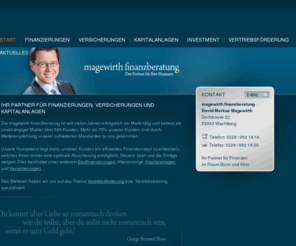 magewirth.com: magewirth finanzberatung - Baufinanzierungen, Versicherungen und Kapitalanlagen
Baufinanzierung, Versicherungen und Kapitalanlagen für Privatkunden  - magewirth finanzberatung - Ihr Partner für Baufinanzierung, Versicherungen, Kapitalanlagen, Baugeld und Hypothekenzins-Vergleich. Vergleichen Sie unsere Konditionen für Baufinanzierungen und Baugeld, von einem unabhängigen Finanzierungspartner. Aktuelle Konditionen für Ihre Hypothek und Baufinanzierung. 