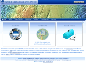 marine-geo.com: Marine Geoscience Data System
The Marine Geoscience Data System provides access to data portals for the NSF-supported programs, projects and data centers.