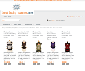 best-baby-carrier.com: Baby Carrier, Baby Sling, Manduca, Bondolino, African Baby Carrier, Moby Wrap - best-baby-carrier
Baby Carrier, Bab Sling, Manduca, Bondolino, African Baby Carrier, Moby Wrap, BabyLegs