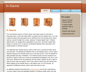 in-sauna.com: In Sauna
In-Saunas.com is dedicated to supplying our customers with high quality far infrared sauna kits that will help you lead a healthier life at a price you can afford! 