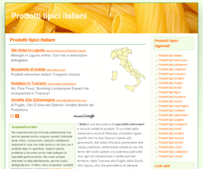 prodotti-tipici-italiani.com: Prodotti tipici italiani
Il portale dei prodotti tipici italiani.